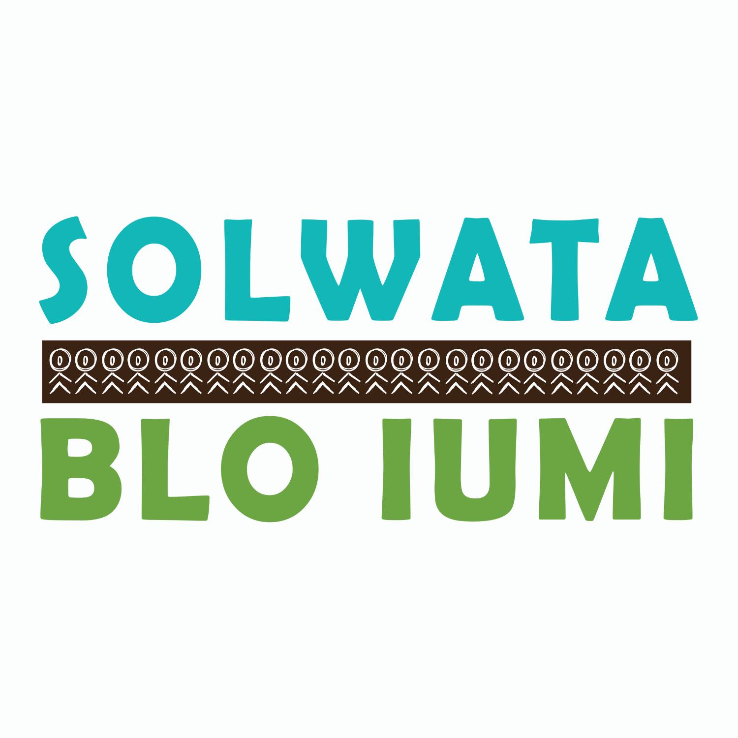 Solwata Blo Iumi campaign in the Solomon Islands
